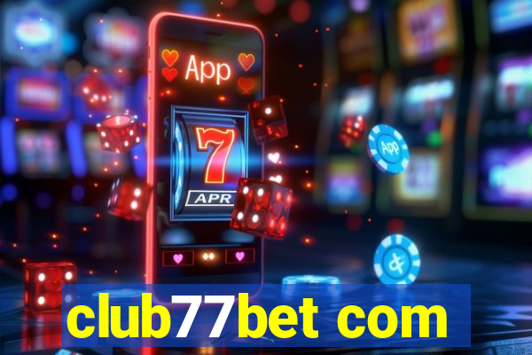 club77bet com