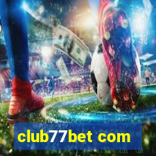 club77bet com