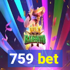 759 bet