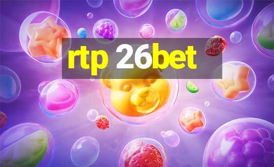 rtp 26bet