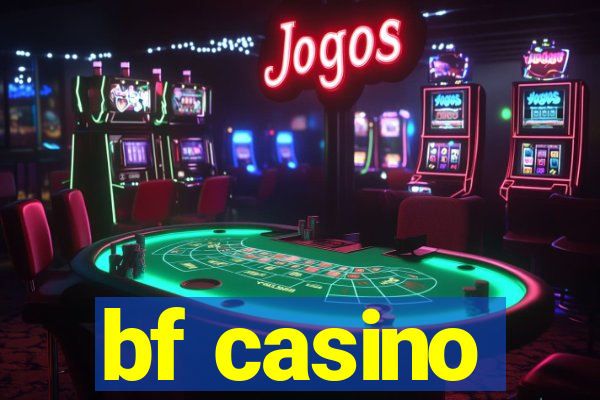 bf casino