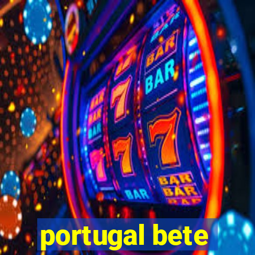 portugal bete