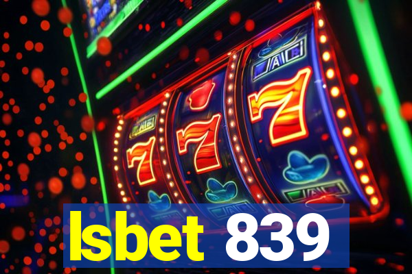 lsbet 839