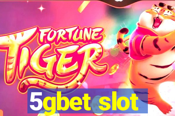 5gbet slot