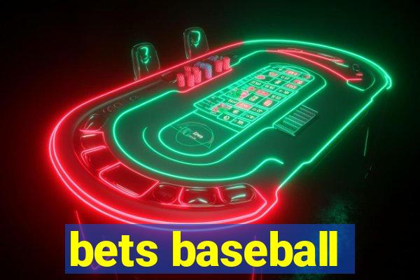 bets baseball