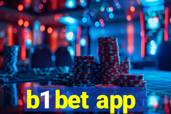 b1 bet app