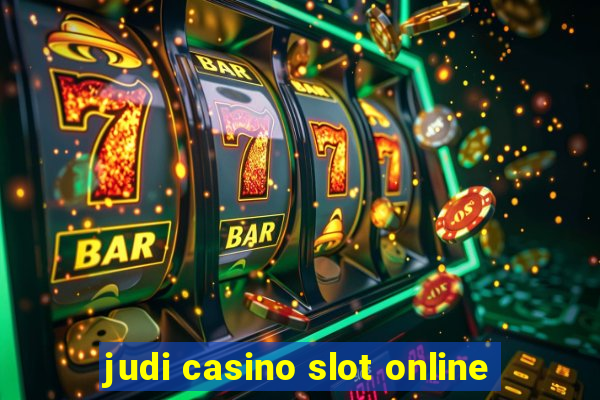 judi casino slot online