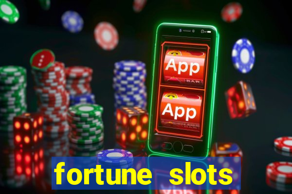 fortune slots reclame aqui