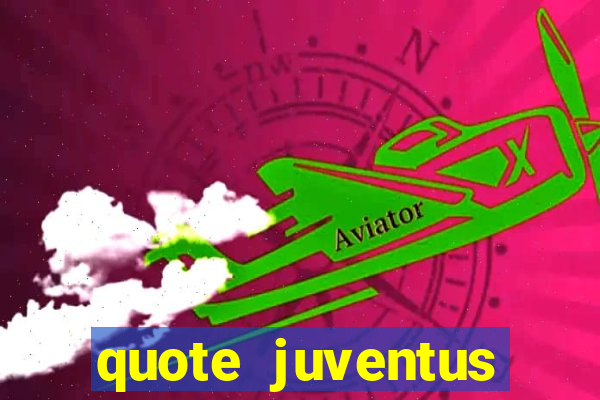 quote juventus milan risultato esatto