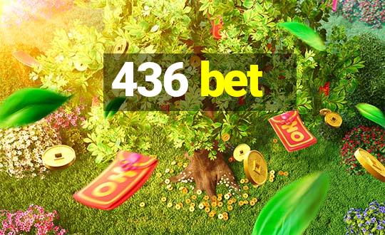 436 bet