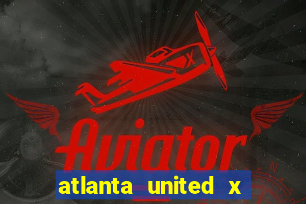 atlanta united x inter miami