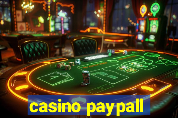 casino paypall