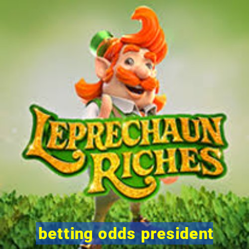 betting odds president