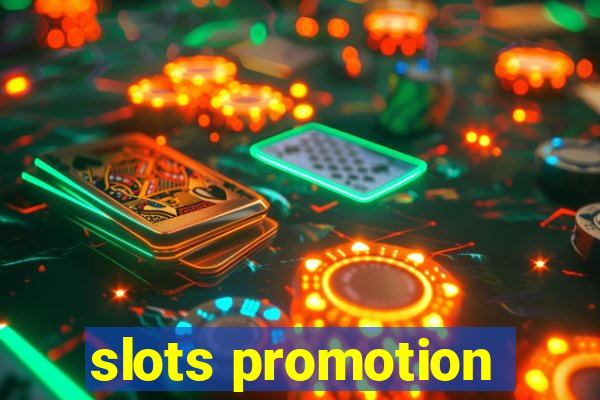 slots promotion