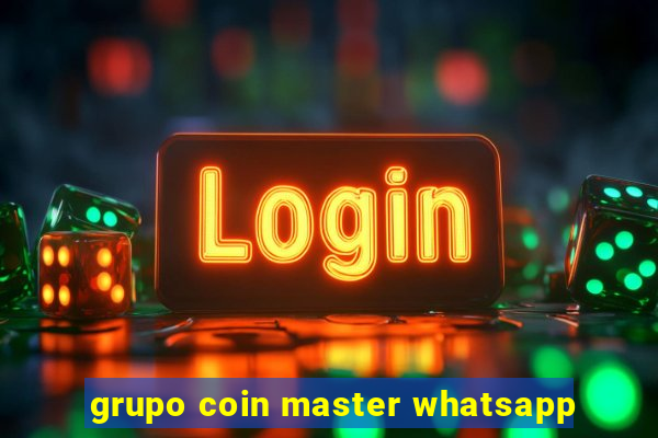 grupo coin master whatsapp