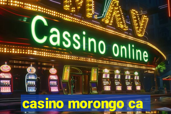 casino morongo ca