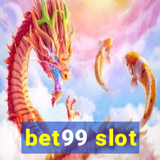 bet99 slot