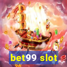 bet99 slot