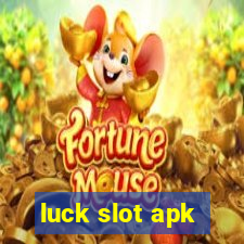 luck slot apk