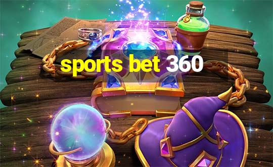 sports bet 360