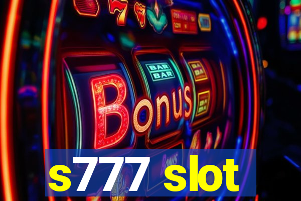 s777 slot