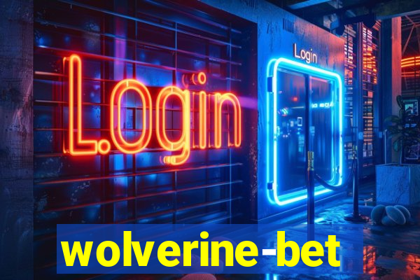 wolverine-bet