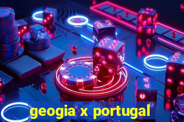 geogia x portugal