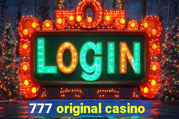 777 original casino