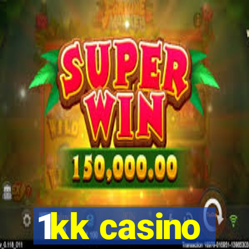 1kk casino