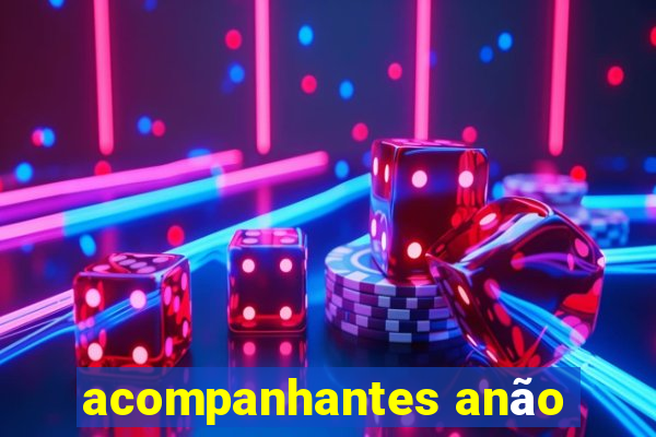 acompanhantes anão