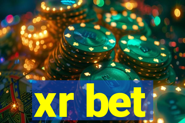 xr bet