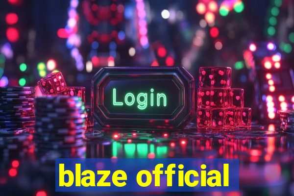 blaze official