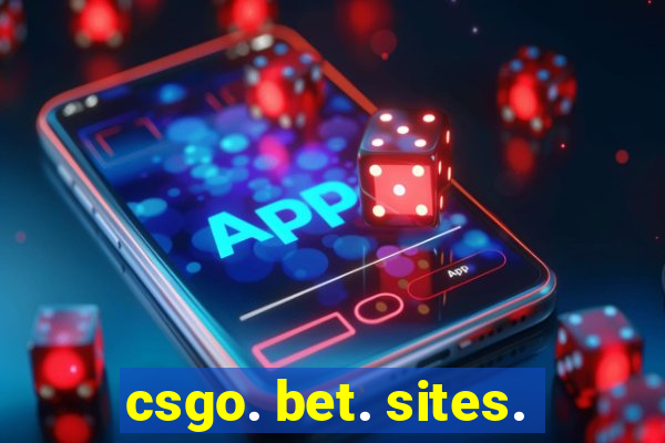 csgo. bet. sites.