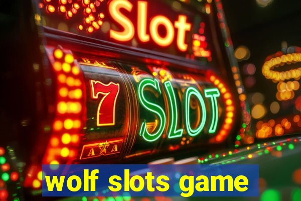 wolf slots game