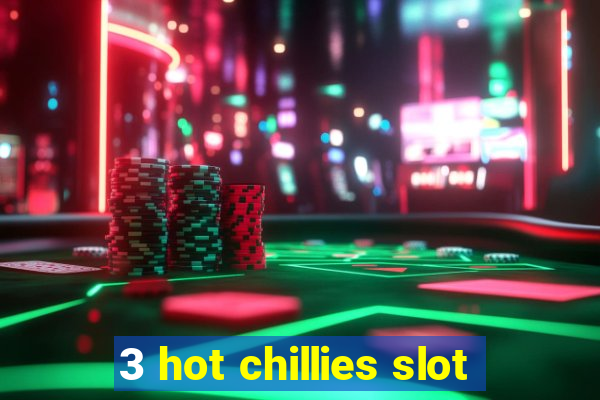 3 hot chillies slot