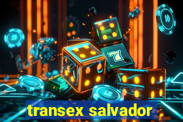 transex salvador