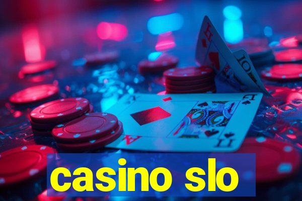 casino slo