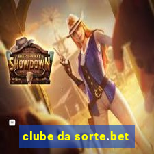 clube da sorte.bet