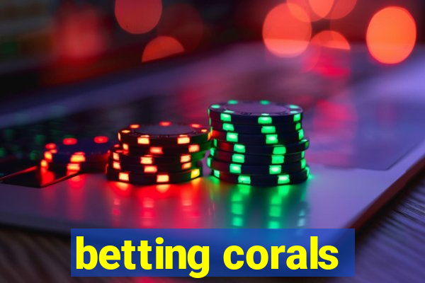 betting corals