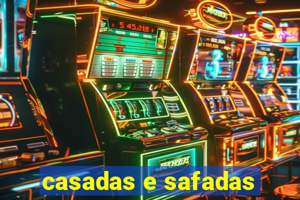 casadas e safadas