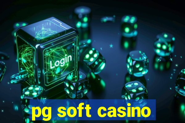 pg soft casino