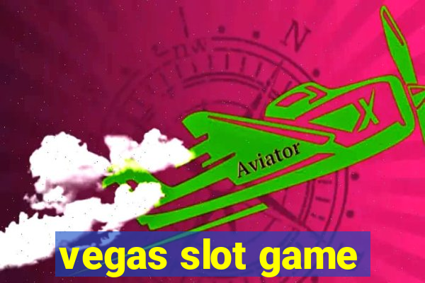 vegas slot game