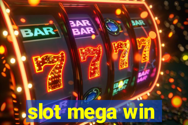 slot mega win