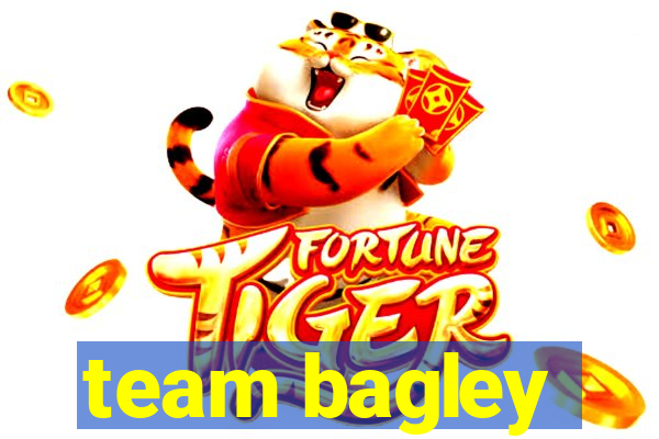 team bagley