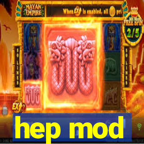 hep mod