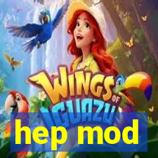 hep mod