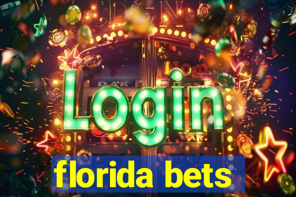 florida bets