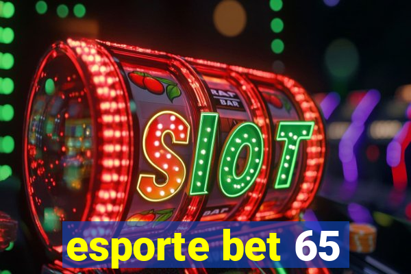 esporte bet 65