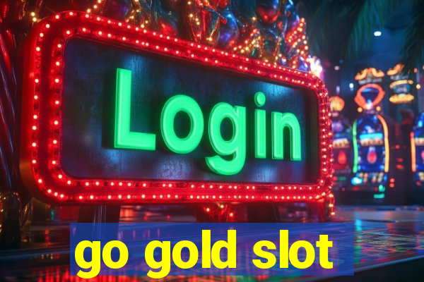 go gold slot