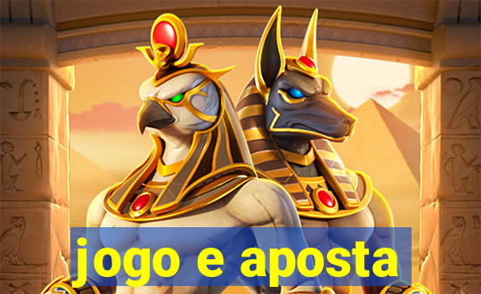 jogo e aposta